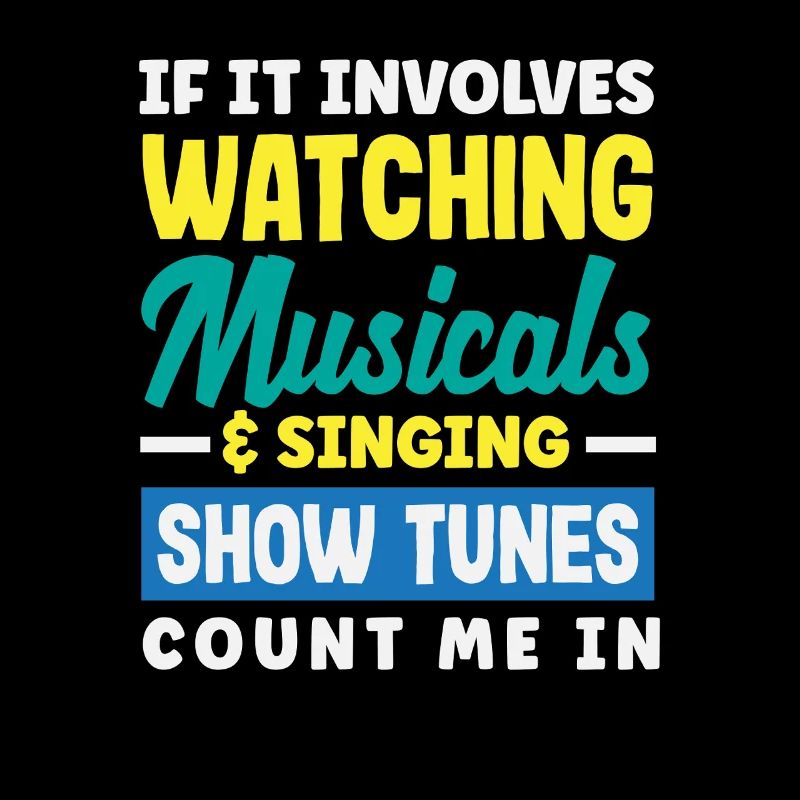 Citation de Musical Lover Show Tunes