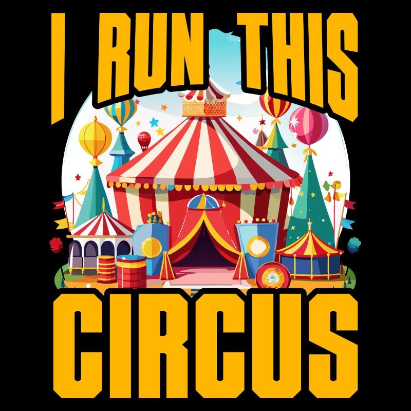 Ich leite diesen Zirkus