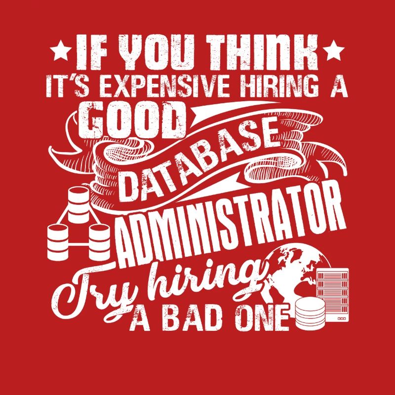 Database Administrator Good Database Administrator