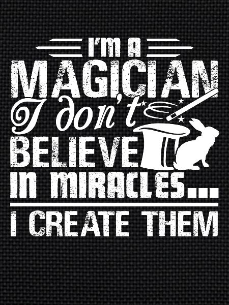 Magician I create Miracles