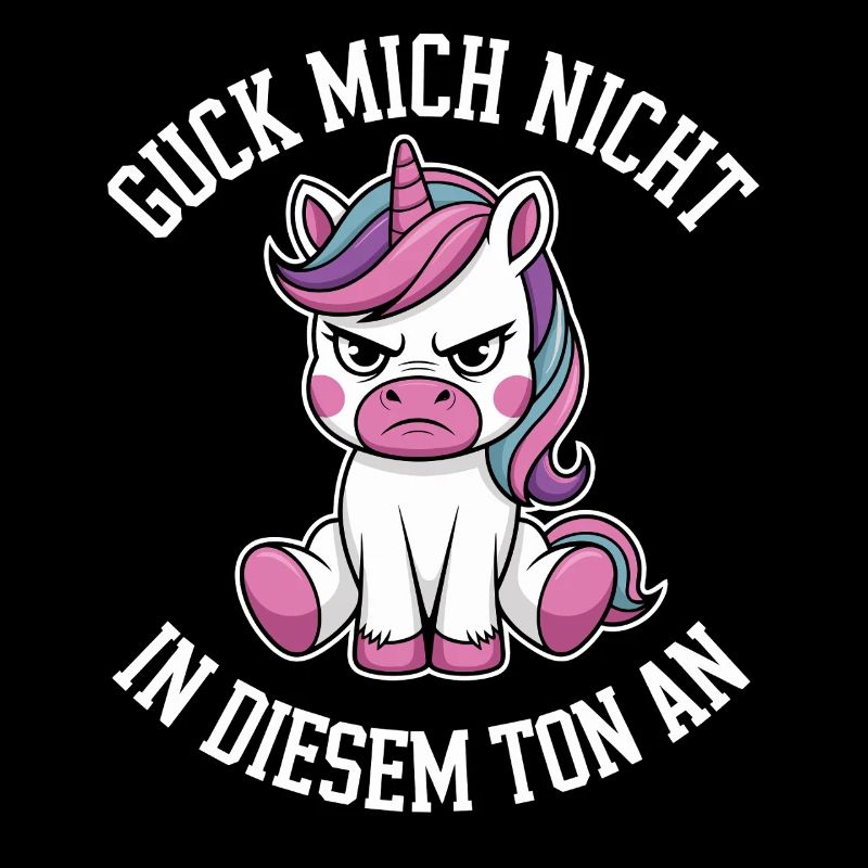 Guck Mich Nicht In Diesem Ton An