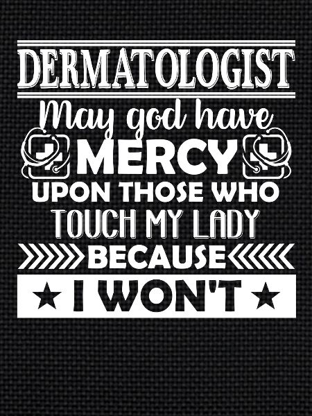 Dermatologist Funny Dermatologist