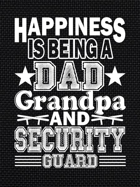 Security Guard Dad Grandpa