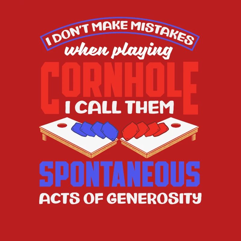 Cornhole Lover Générosité spontanée