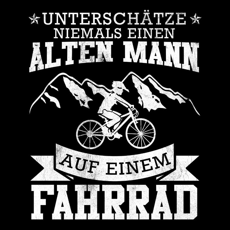 Radler UNTERSCHÄTZE NIE EINEN ALTEN MANN Lustiges