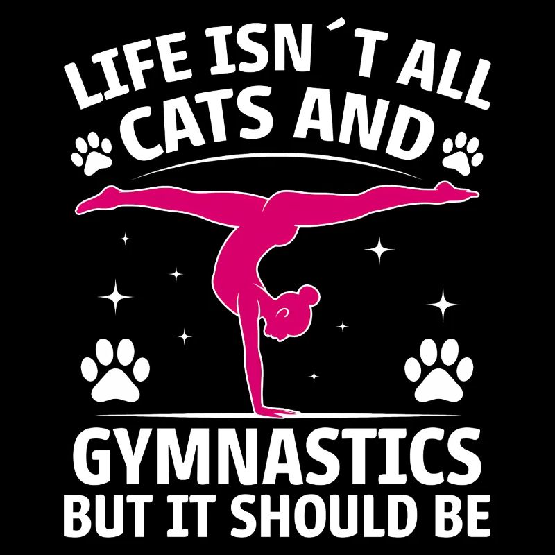 Gymnastics Saying Cats Funny Gymnastics Gift