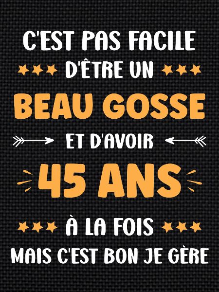 45 ANS