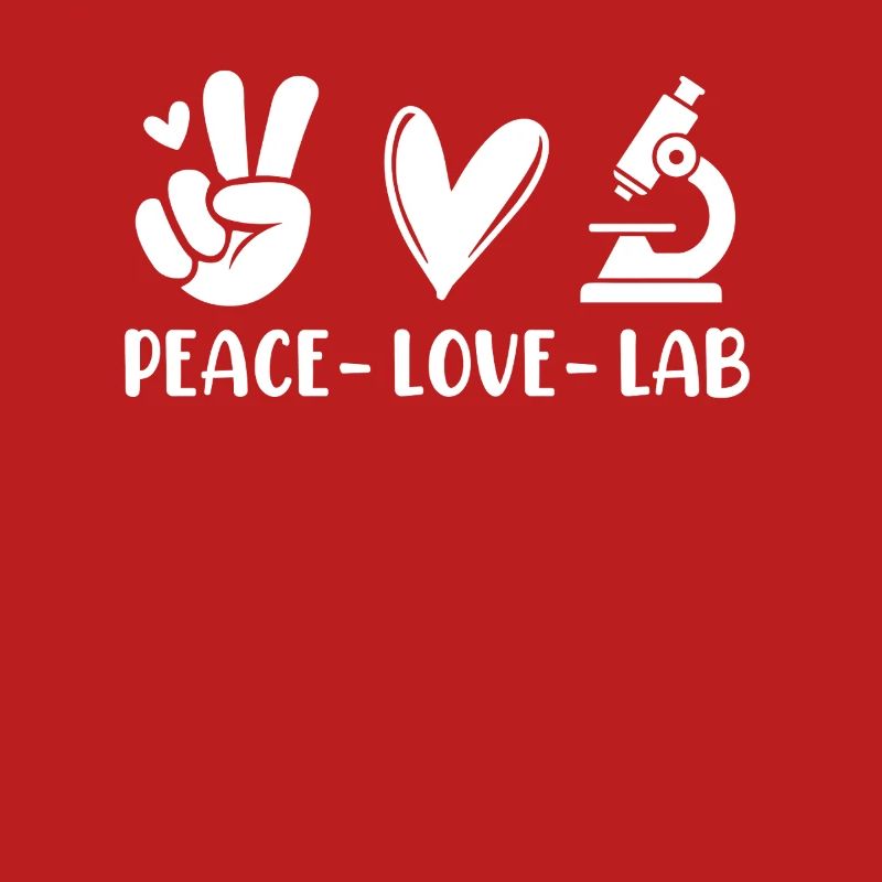 Peace Love Lab Funny MLS Medical Lab Scientist