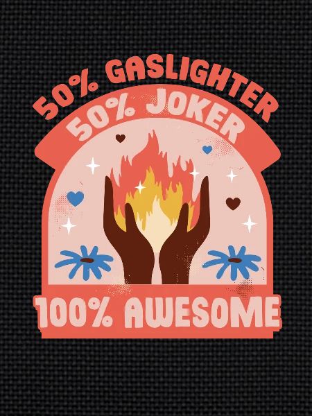 Gaslighter Gaslighting