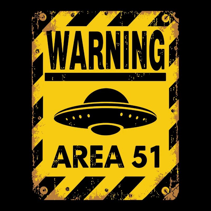 Avertissement OVNI Zone 51 - Entrez à vos risques et périls