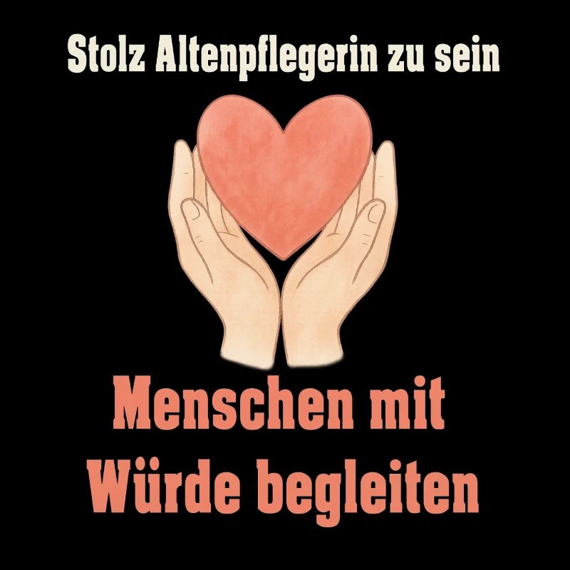 Stolz Altenpflegerin zu sein mit Wuerde begleit