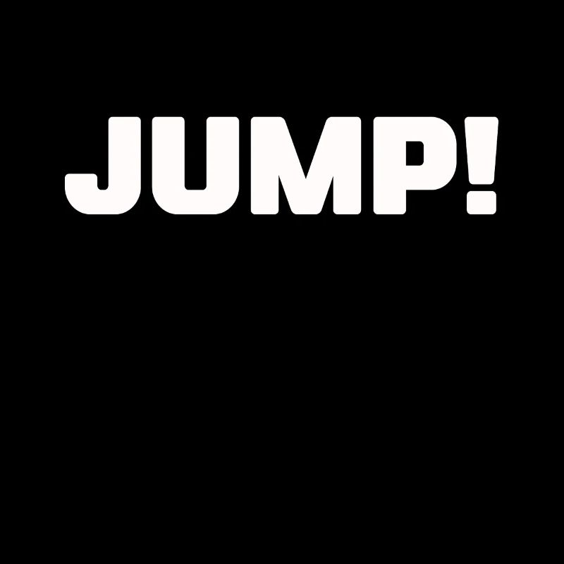 Bold JUMP! Motivational Typography Design Bold