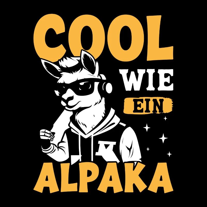 Alpaka Fan COOL WIE EIN ALPAKA Lama Lustig