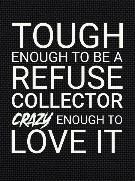 Refuse collector Crazy