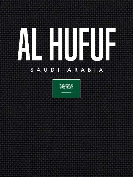 Al Hufuf Saudi Arabia