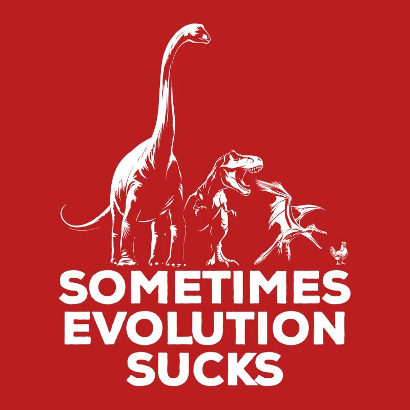 Parfois, l’évolution craint - Dinosaure - Poulet