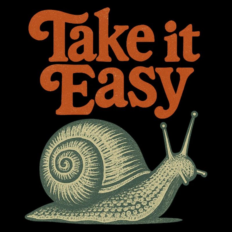 Take It Easy Retro Chill Vibes