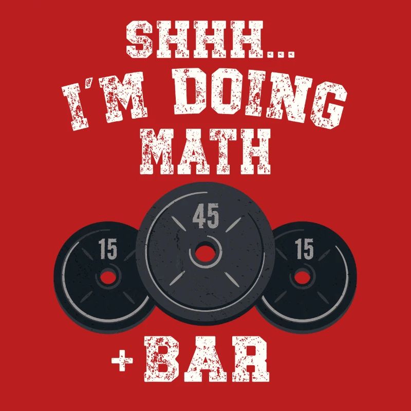 Shhh I'm Doing Math Weight Bar Lifting Workout 