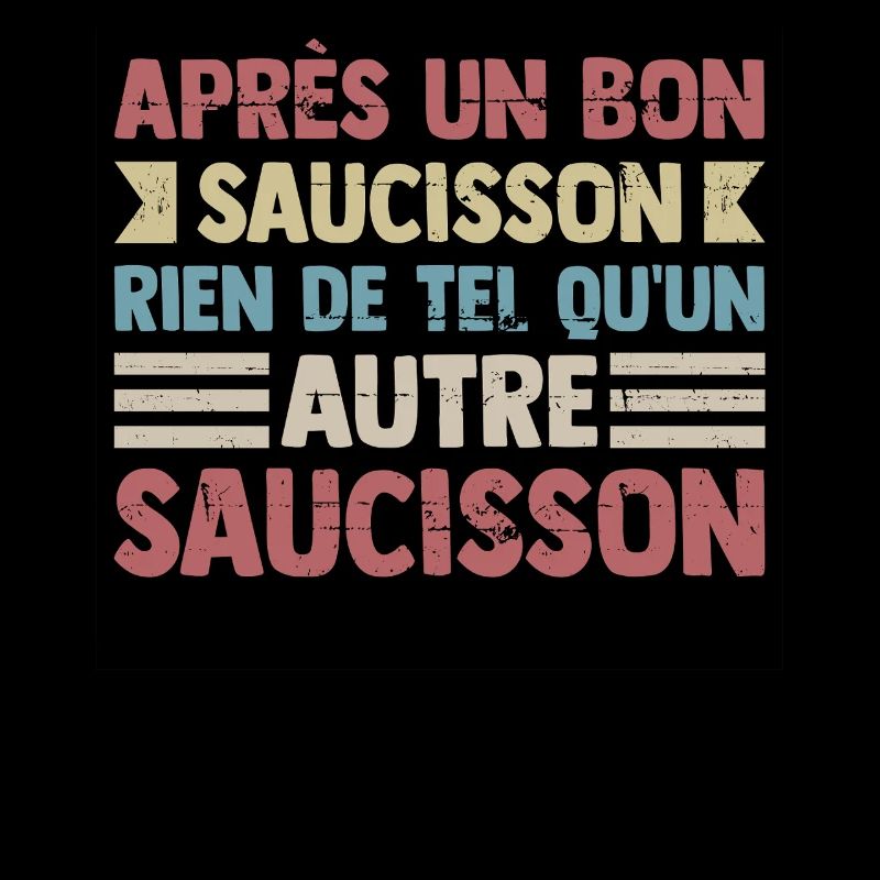Saucisson Humour Saucisson Apéro Bon Vivant Drôle