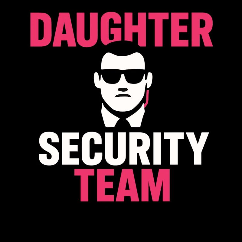 Daughter Security Team Vater Schutz
