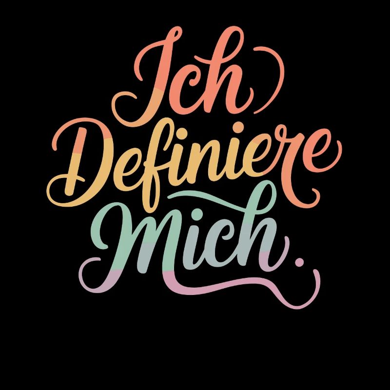Je me définis, l’amour de soi, l’autodétermination