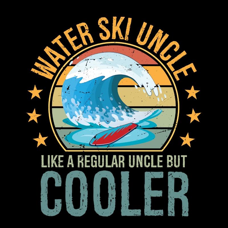 Waterski Uncle Uncle Day Ski Lover Uncle Water Ski