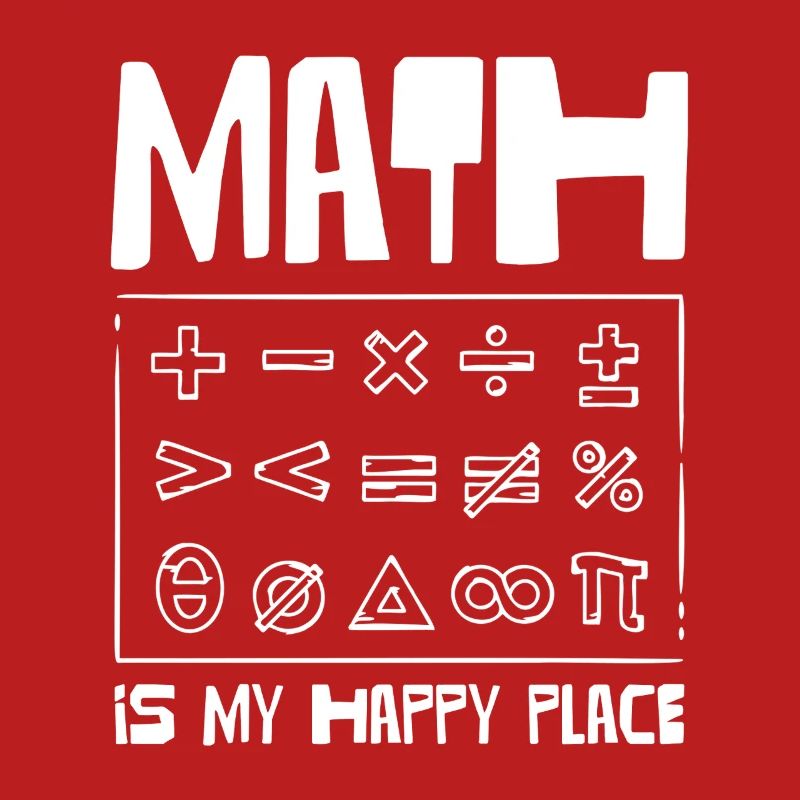Math is my happy place