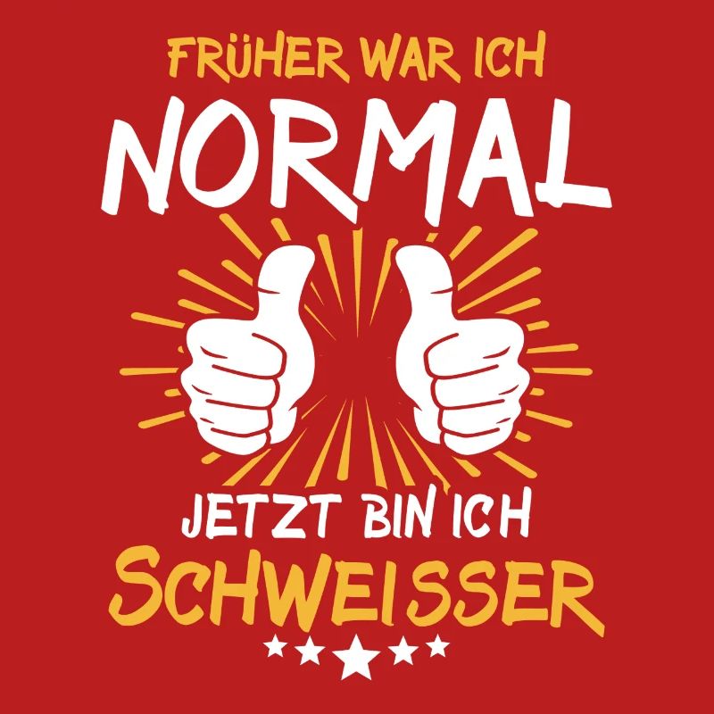 Schweisser Spruch