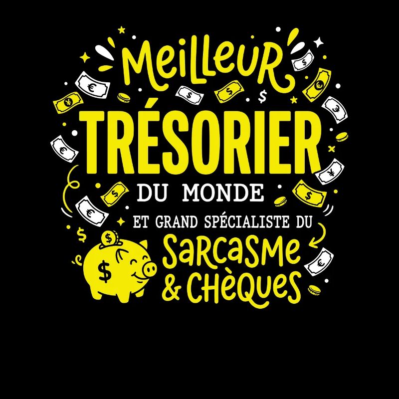 Humour Métier Meilleur Trésorier