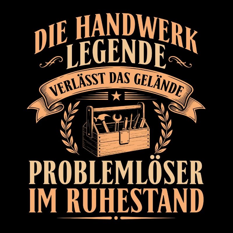 Handwerker Legende im Ruhestand - Rente Geschenk