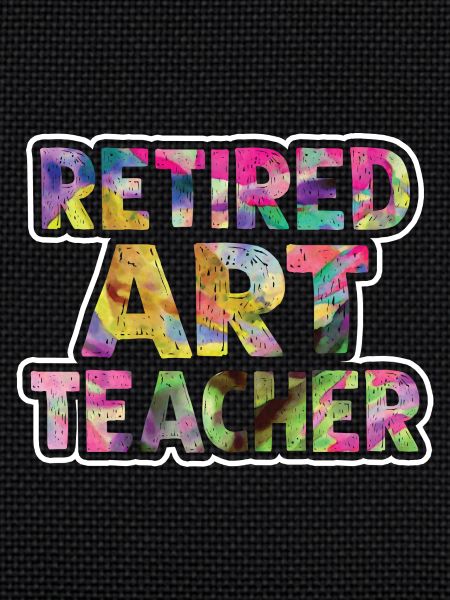 Retired Art Teacher