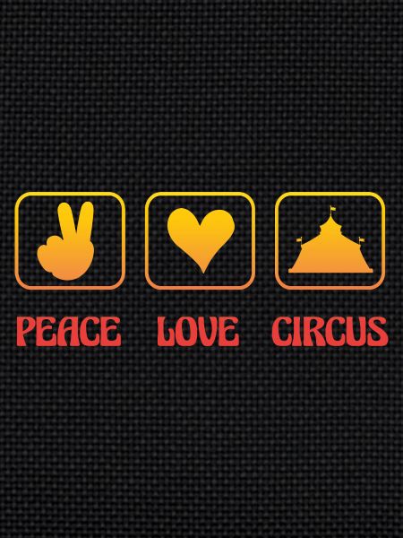 Peace Love Circus