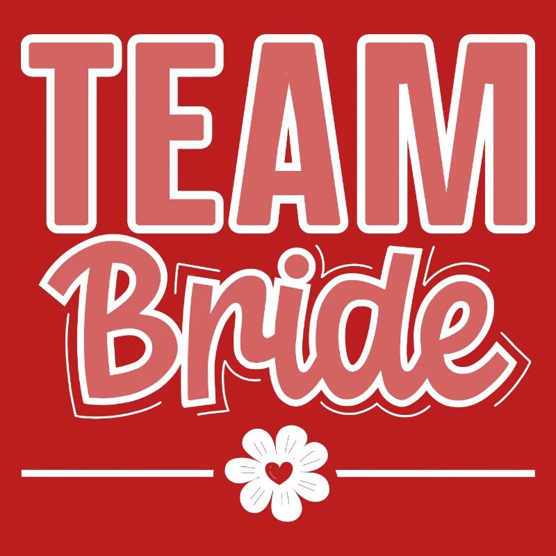 Team Bride
