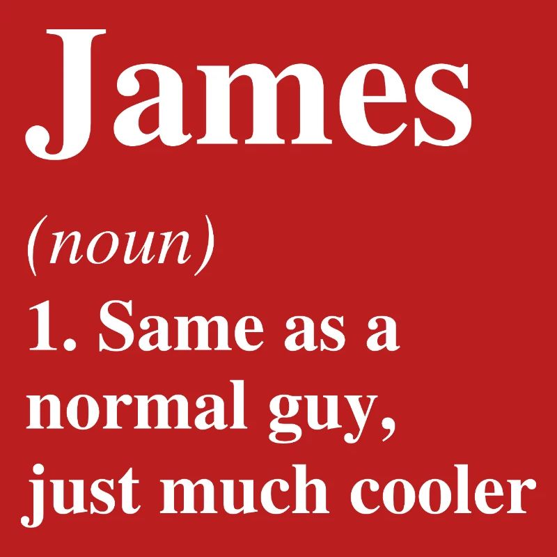 James Definition Cool Name Saying Gift