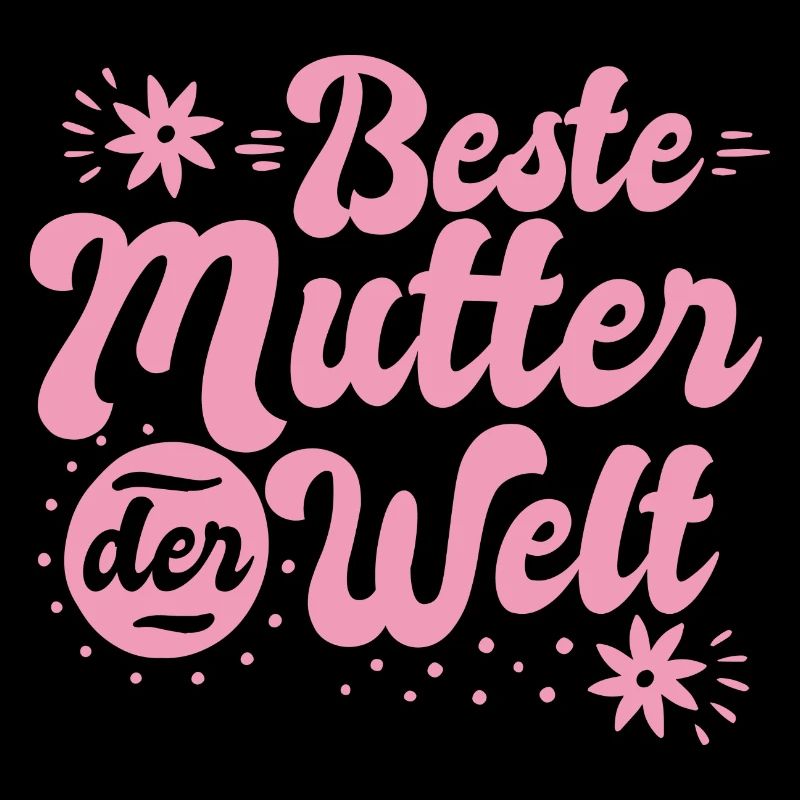 Beste Mutter Welt Mama Mutti
