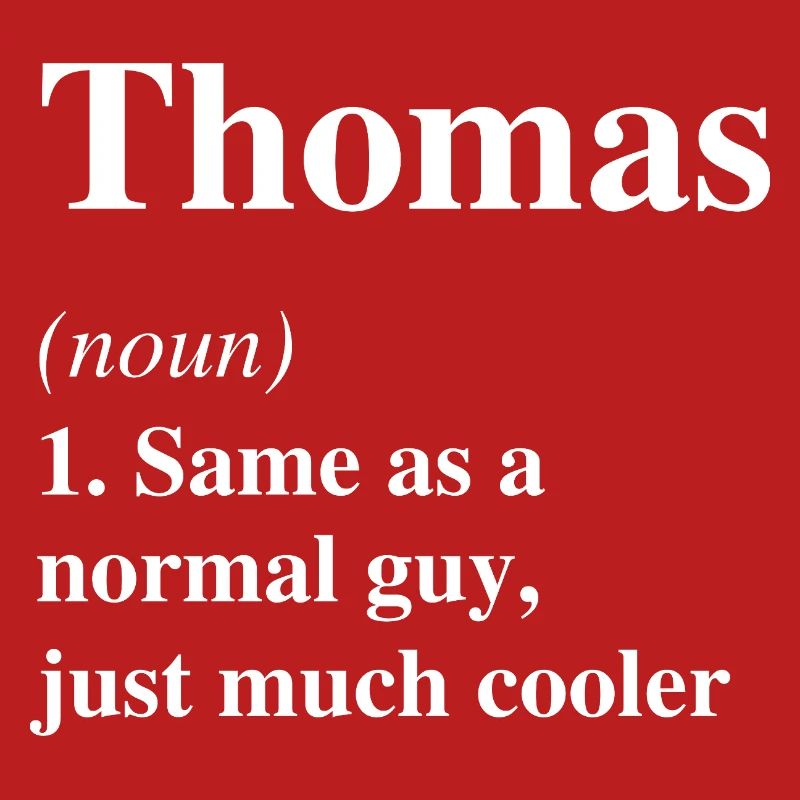 Thomas Definition Cool Name Saying Gift