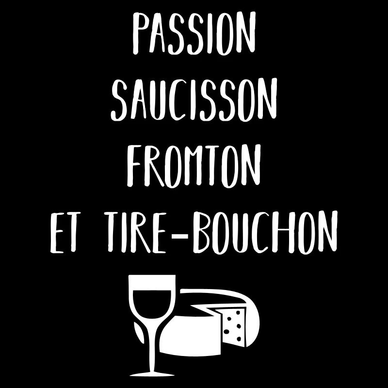 Passion saucisson fromton et tire-bouchon