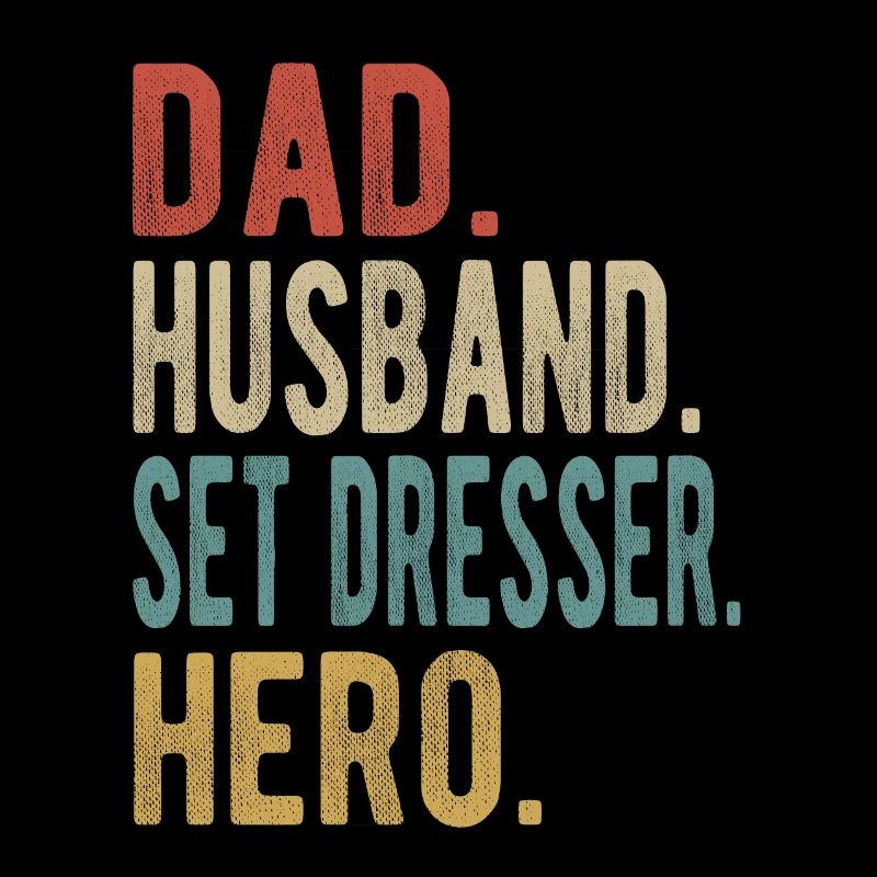 Set Dresser Papa Ehemann Held