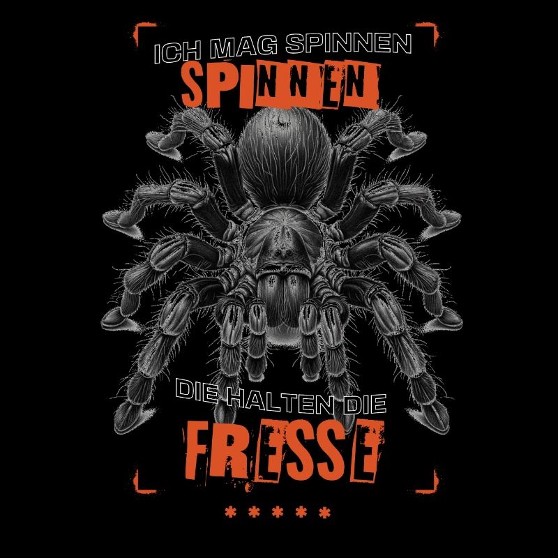 I like spiders that keep their mouths shut Tarantula