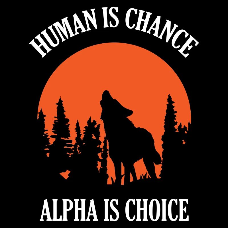 Human By Chance Alpha By Choice Wolf