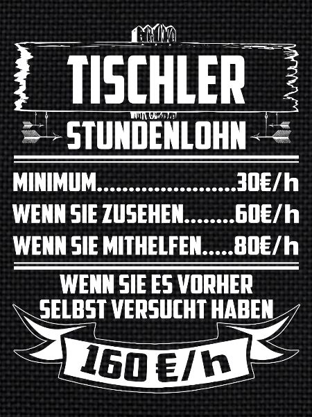 Tischler Stundenlohn