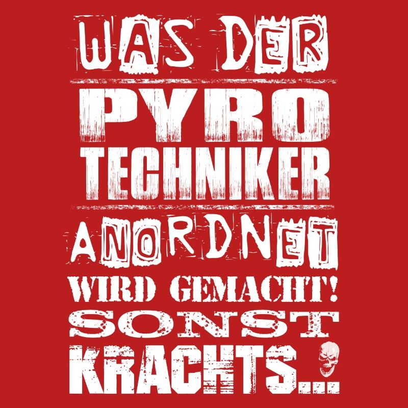 Beruf - Was der Pyrotechniker anordnet, wird...