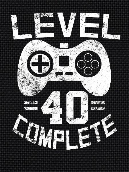 Level 40 Complete