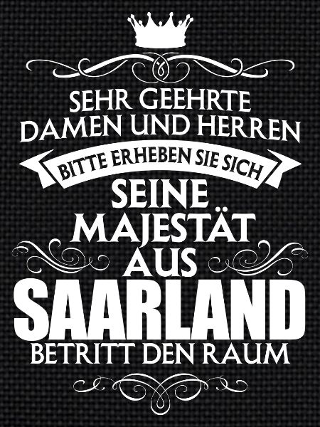 SAARLAND - Majestät