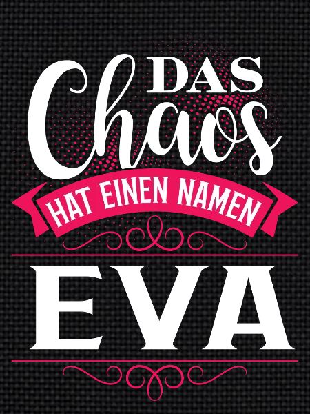 EVA - Chaos