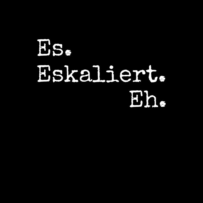 es eskaliert