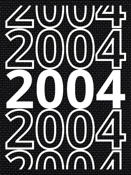 2004 2004 2004