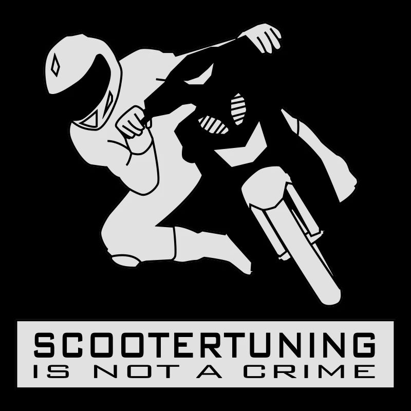 Scootertuning is not a crime HQ