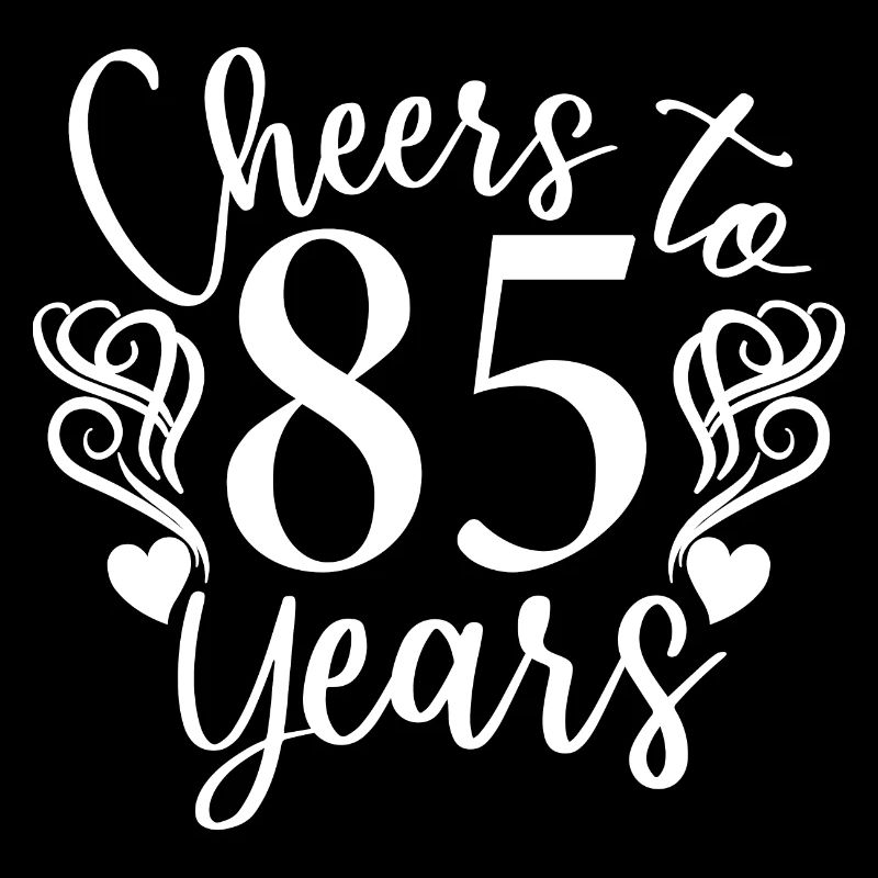 Vive 85 ans 85e anniversaire