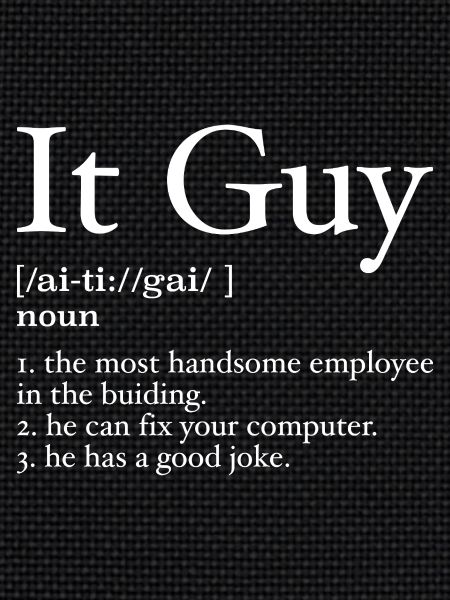 It guy definition